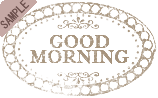 GOOD MORNING�i���͂悤�j