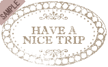 HAVE A NICE TRIP�i�C�����Ăˁj